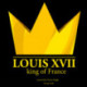 Louis XVII, King of France