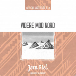 Videre mod nord