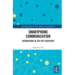 Smartphone Communication: Interactions in the App Ecosystem