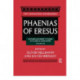Phaenias of Eresus: Text, Translation, and Discussion