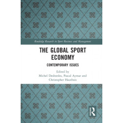 The Global Sport Economy: Contemporary Issues