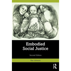 Embodied Social Justice