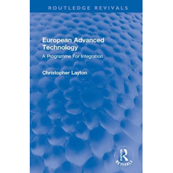 European Advanced Technology: A Programme For Integration