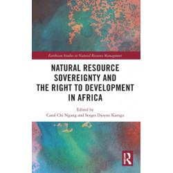 Natural Resource Sovereignty and the Right to Development in Africa