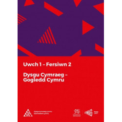 Dysgu Cymraeg: Uwch 1 (Gogledd/North) Fersiwn 2