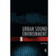 Urban Sound Environment