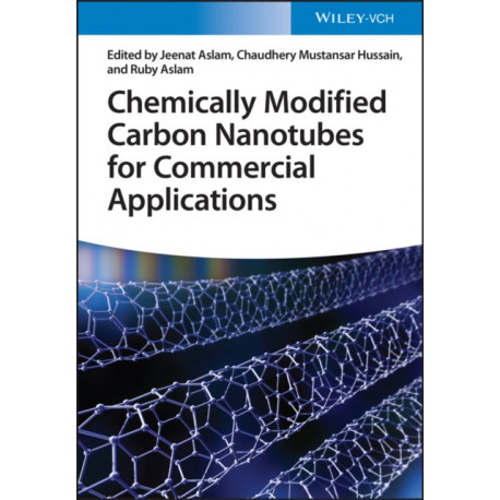 Chemically Modified Carbon Nanotubes for Commercial Applications