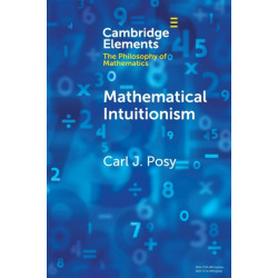 Mathematical Intuitionism