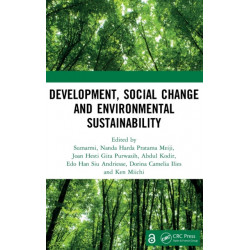 Development, Social Change and Environmental Sustainability: Proceedings of the International Conference on Contemporary Sociology and Educational Transformation (ICCSET 2020), Malang, Indonesia, 23 September 2020