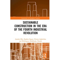 Sustainable Construction in the Era of the Fourth Industrial Revolution