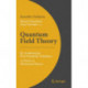 Quantum Field Theory: By Academician Prof. Kazuhiko Nishijima - A Classic in Theoretical Physics
