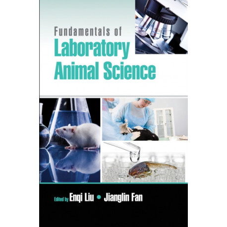 Fundamentals of Laboratory Animal Science