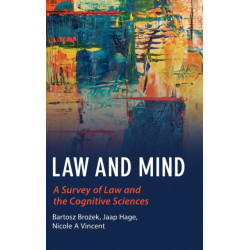 Law and Mind: A Survey of Law and the Cognitive Sciences