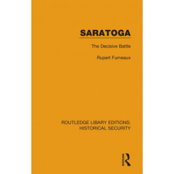 Saratoga: The Decisive Battle