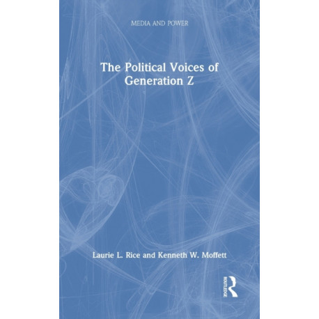 The Political Voices of Generation Z