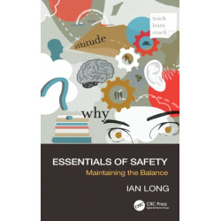 Essentials of Safety: Maintaining the Balance