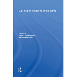 U.s.-cuban Relations In The 1990s