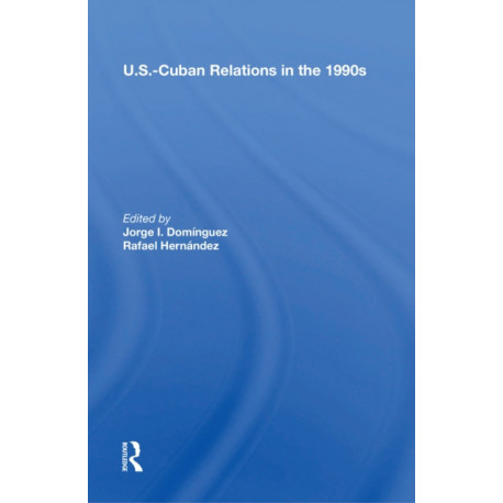 U.s.-cuban Relations In The 1990s