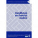 Handbook on Pretrial Justice