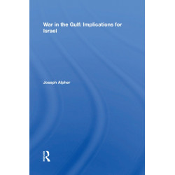 War In The Gulf: Implications For Israel