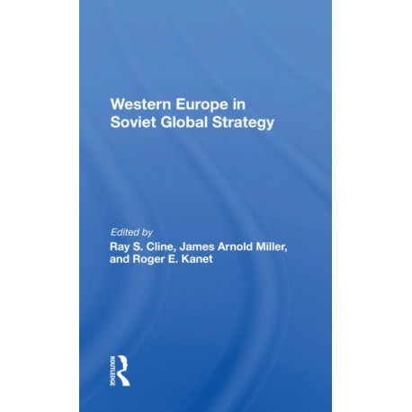 Western Europe In Soviet Global Strategy