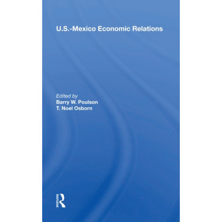 U.S.-Mexico Economic Relations