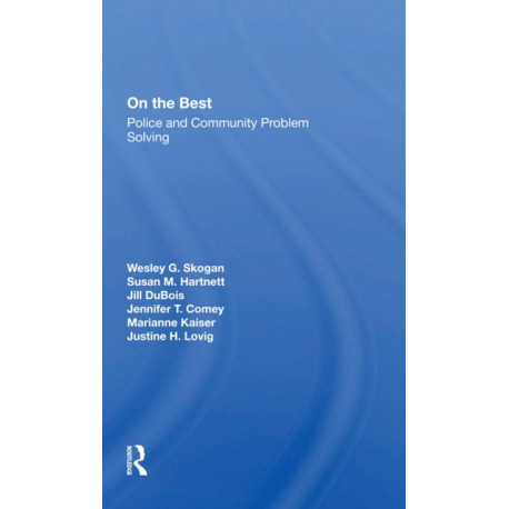 On The Beat: Police And Community Problem Solving