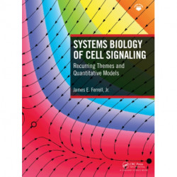 Systems Biology of Cell Signaling: Recurring Themes and Quantitative Models