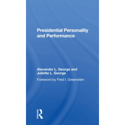 Presidential Personality And Performance