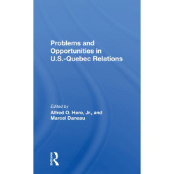 Problems And Opportunities In U.s.quebec Relations