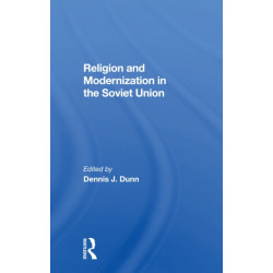 Religion And Modernization In The Soviet Union
