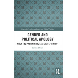 Gender and Political Apology: When the Patriarchal State Says “Sorry”