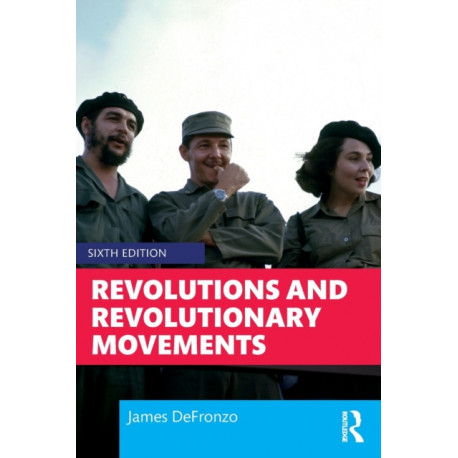 Revolutions and Revolutionary Movements