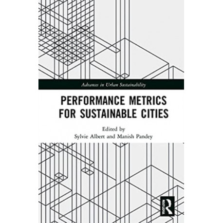 Performance Metrics for Sustainable Cities