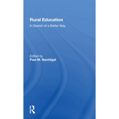 Rural Education: In Search Of A Better Way