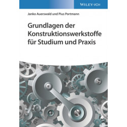 Grundlagen der Konstruktionswerkstoffe fur Studium und Praxis