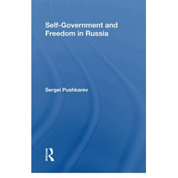 Self-government And Freedom In Russia