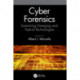 Cyber Forensics: Examining Emerging and Hybrid Technologies