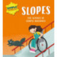 Simple Technology: Slopes