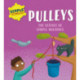 Simple Technology: Pulleys