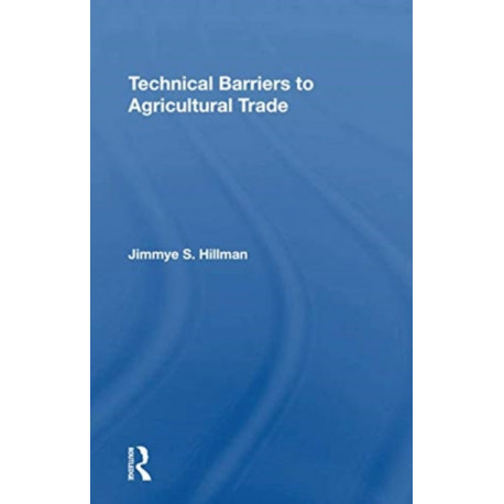 Technical Barriers To Agricultural Trade