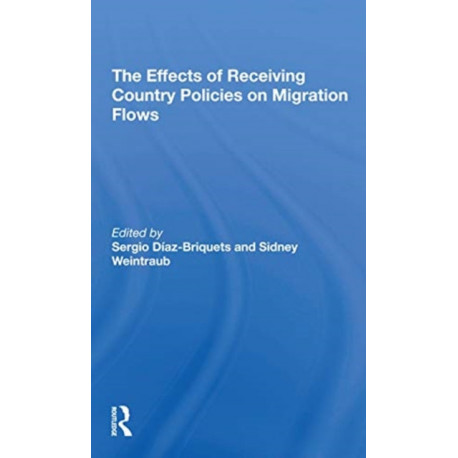 The Effects Of Receiving Country Policies On Migration Flows