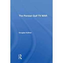 The Persian Gulf TV War