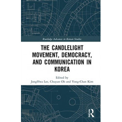 The Candlelight Movement, Democracy, and Communication in Korea