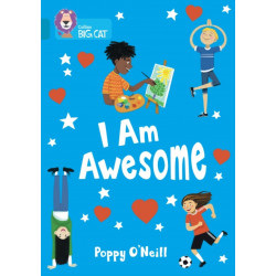 I Am Awesome: Band 13/Topaz