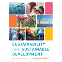 Sustainability and Sustainable Development: An Introduction