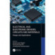 Electrical and Electronic Devices, Circuits and Materials: Design and Applications