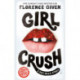 Girlcrush: The -1 Sunday Times Bestseller