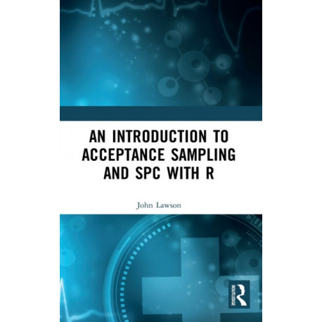 An Introduction to Acceptance Sampling and SPC with R