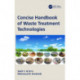 Concise Handbook of Waste Treatment Technologies